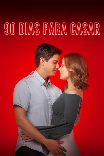 Assistir 90 Dias Para Casar Online