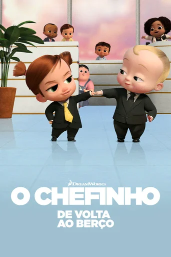 Assistir O Chefinho: De Volta ao Berço Online