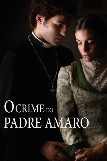 Assistir O Crime do Padre Amaro Online