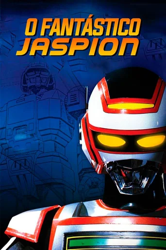 Assistir O Fantástico Jaspion Online