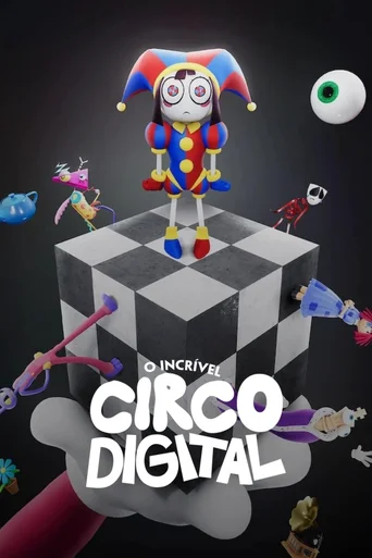 Assistir O Incrível Circo Digital Online