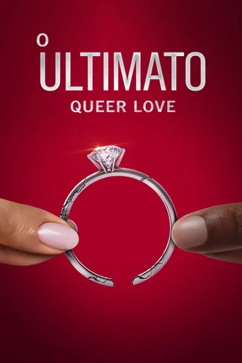 Assistir O Ultimato: Queer Love Online