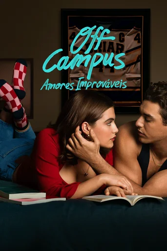 Assistir Off Campus Amores Improváveis Online