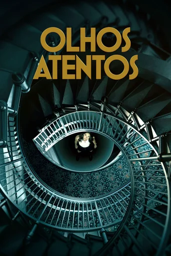 Assistir Olhos Atentos Online