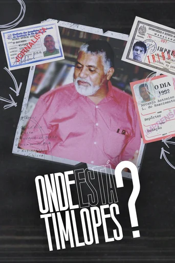 Assistir Onde Está Tim Lopes? Online