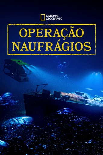 Assistir Operação Naufrágios Online