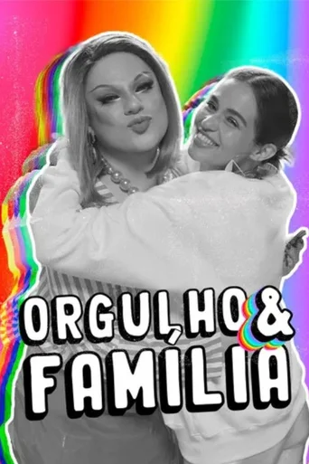 Assistir Orgulho e Família Online