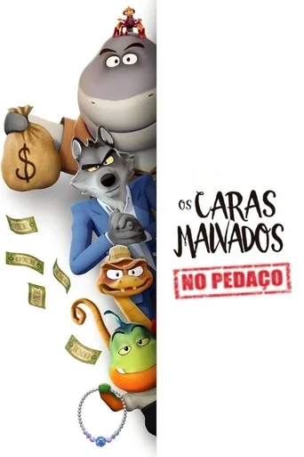 Assistir Os Caras Malvados No Pedaço Online