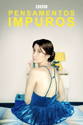 Assistir Pensamentos Impuros Online