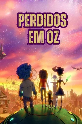 Assistir Perdidos em Oz Online