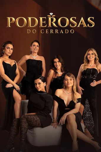 Assistir Poderosas do Cerrado Online