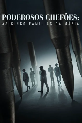 Assistir Poderosos Chefões: As Cinco Famílias da Máfia Online
