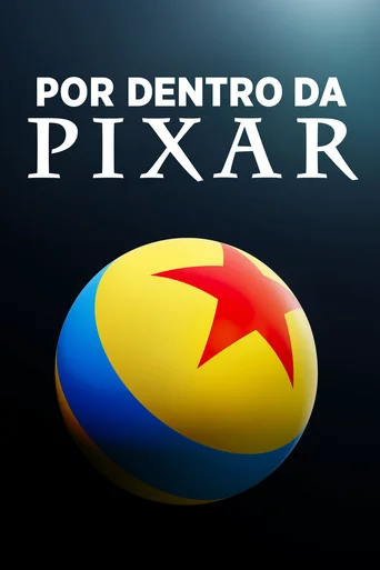 Assistir Por Dentro da Pixar Online