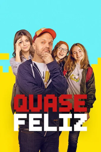 Assistir Quase Feliz Online