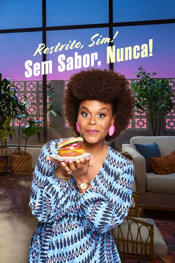 Assistir Restrito, Sim! Sem Sabor, Nunca! Online