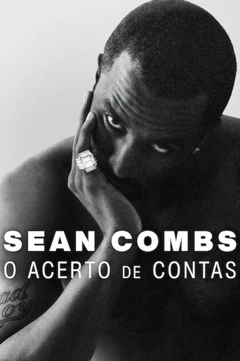 Assistir Sean Combs: O Acerto de Contas (Legendado) Online