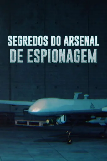 Assistir Segredos do Arsenal de Espionagem Online