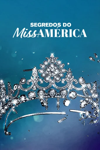 Assistir Segredos do Miss América Online