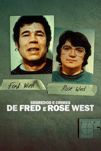Assistir Segredos e Crimes de Fred e Rose West Online