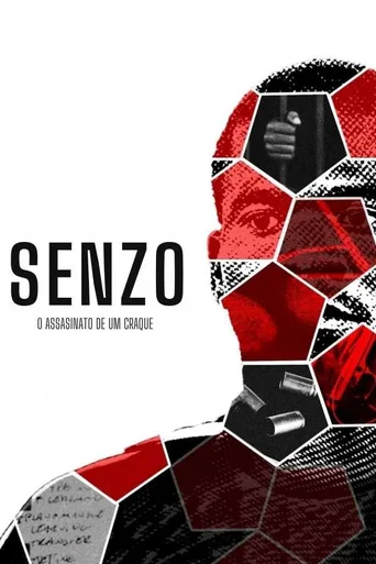 Assistir Senzo: O Assassinato de um Craque Online