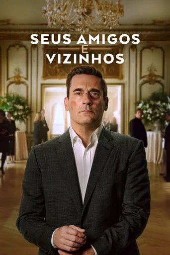 Assistir Seus Amigos e Vizinhos (Legendado) Online