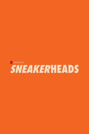 Assistir Sneakerheads Online