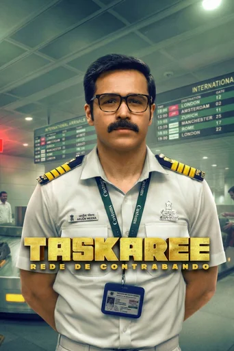 Assistir Taskaree: Rede de Contrabando Online