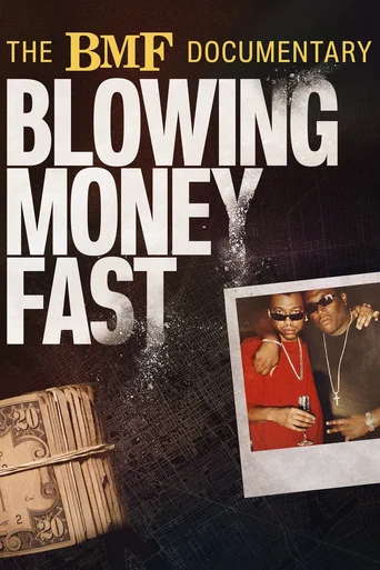 Assistir The BMF Documentary: Blowing Money Fast Online