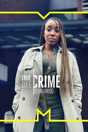 Assistir True Life Crime - Reino Unido Online