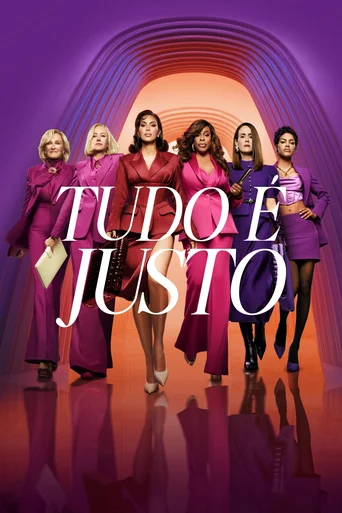 Assistir Tudo é Justo Online