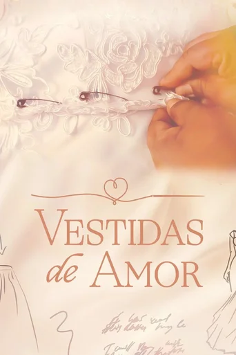 Assistir Vestidas de Amor Online